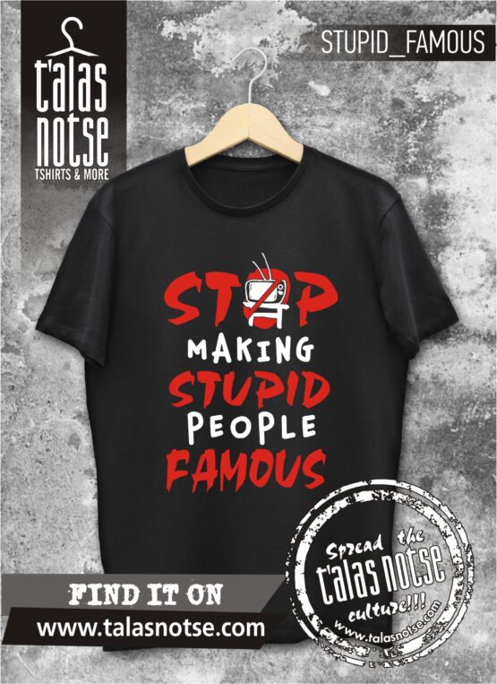 STUPID FAMOUS